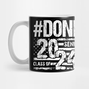 Done class 2024 Mug